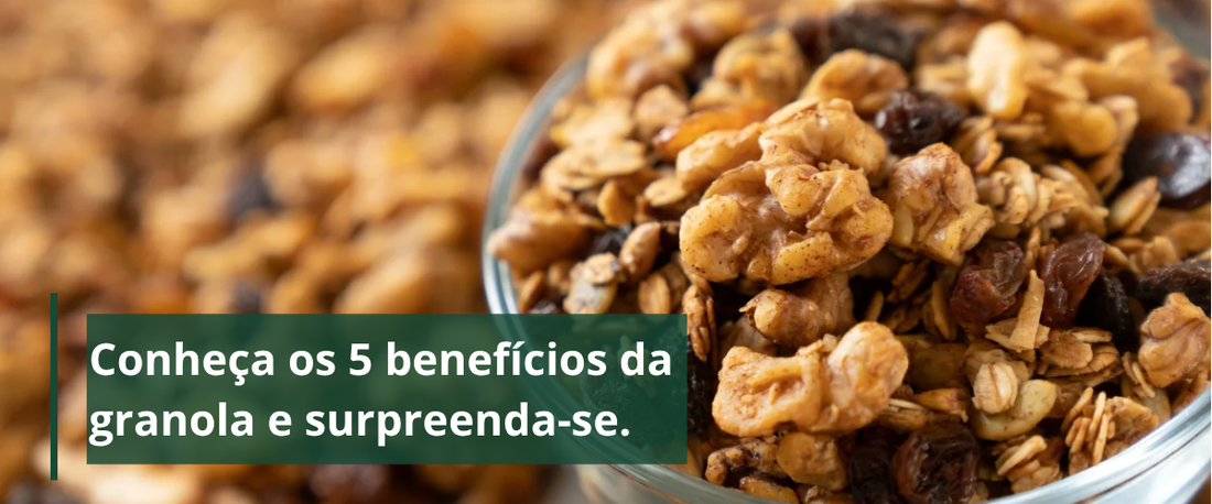 5 benefícios da granola